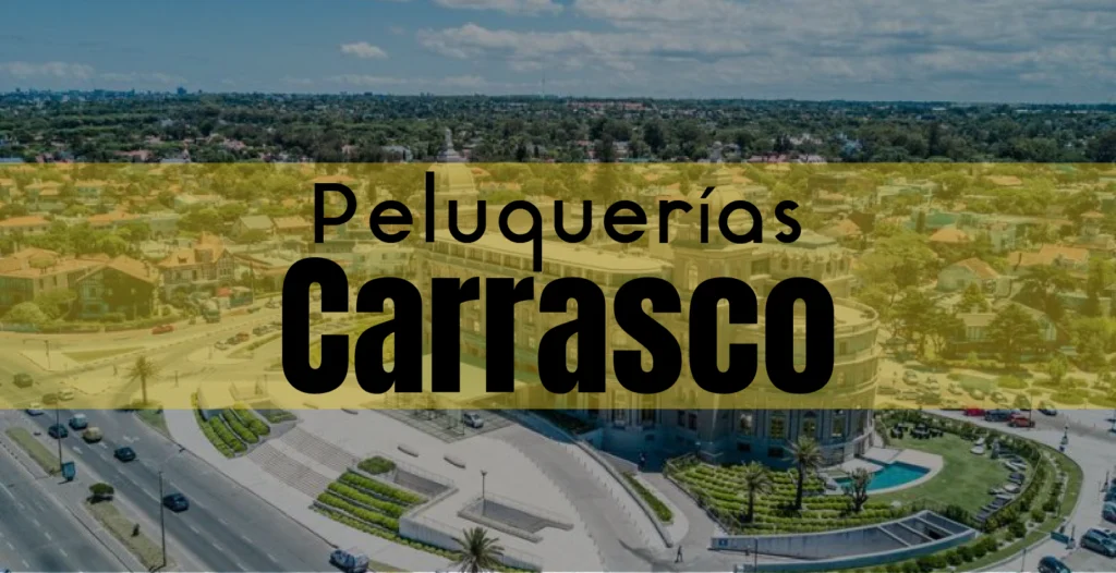 peluquerias en carrasco - pelukeandouy.com directorio de peluquerias en uruguay